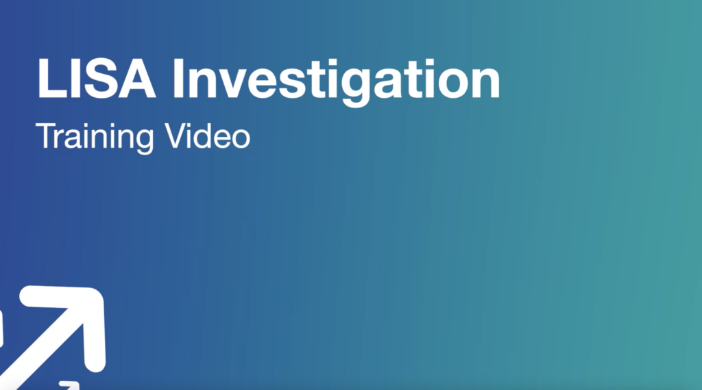 LISA Investigation | Training Video